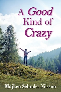 Couverture_A Good Kind of Crazy