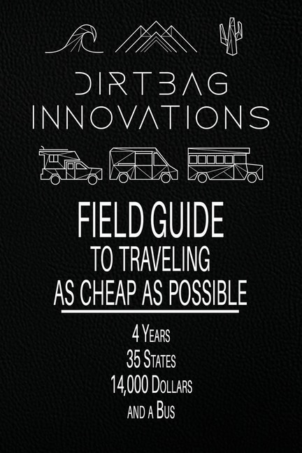 Front cover_Field Guide to Traveling as Cheap as Possible