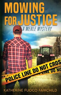 Couverture_Mowing For Justice A Merle Mystery