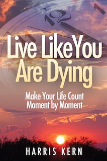 Couverture_Live Like You Are Dying
