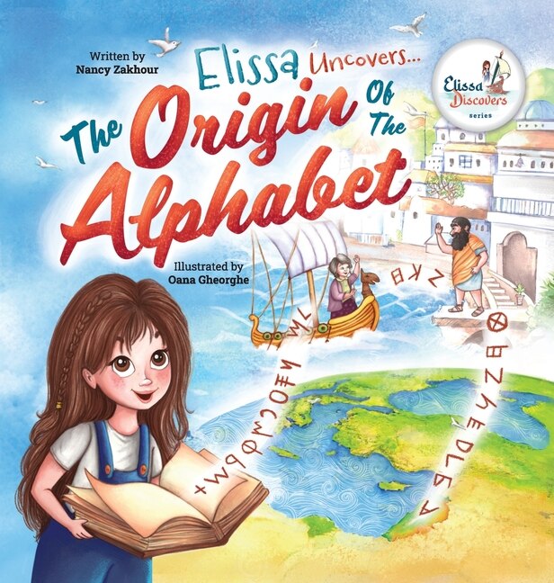 Couverture_Elissa Uncovers...The Origin of the Alphabet