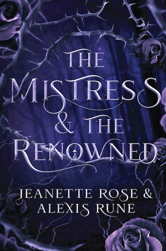 Front cover_The Mistress & The Renowned