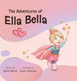 Front cover_The Adventures of Ella Bella