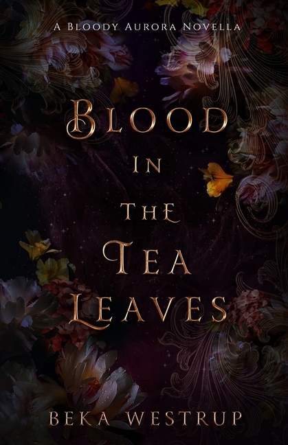 Front cover_Blood in the Tea Leaves