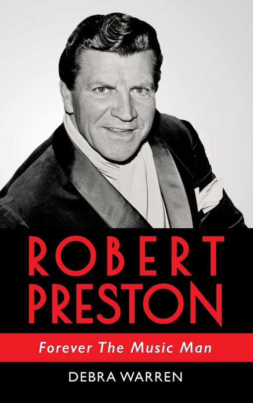 Couverture_Robert Preston - Forever The Music Man