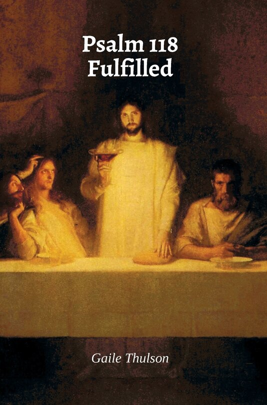 Couverture_Psalm 118 Fulfilled