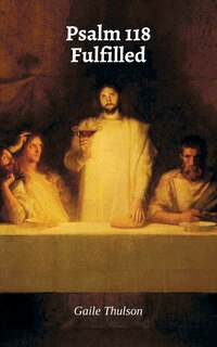 Couverture_Psalm 118 Fulfilled