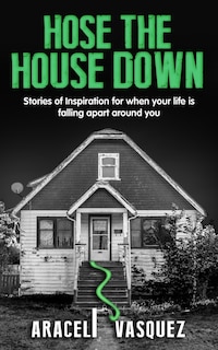Couverture_Hose the House Down