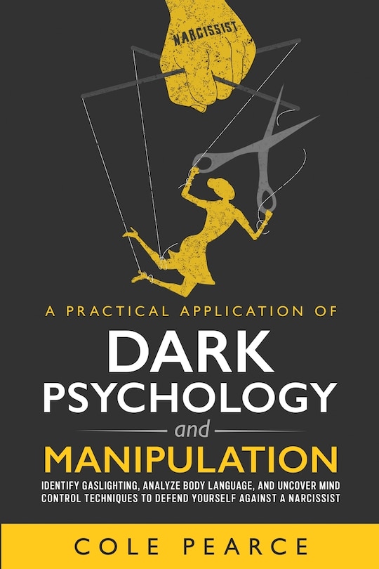 Front cover_A Practical Application of Dark Psychology