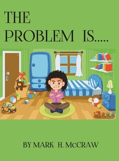 Front cover_The Problem Is...