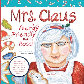 Front cover_Mrs. Claus is an Allergy Friendly Baking Boss!