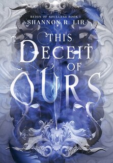 Front cover_This Deceit of Ours