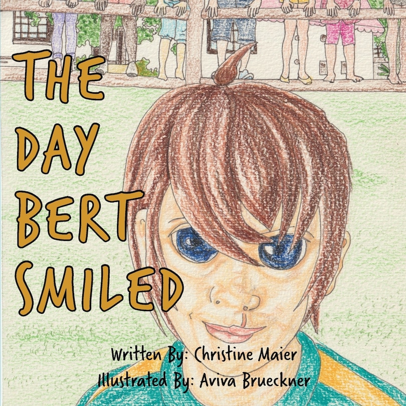 Front cover_The Day Bert Smiled