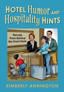 Couverture_Hotel Humor and Hospitality Hints