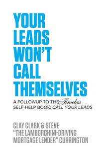 Front cover_Your Leads Won't Call Themselves