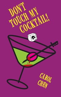 Front cover_Don't Touch My Cocktail!