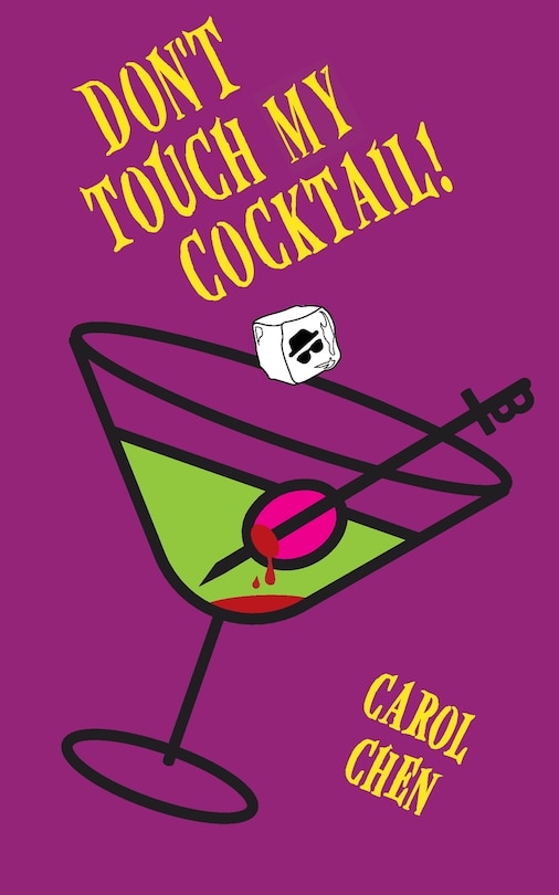 Front cover_Don't Touch My Cocktail!