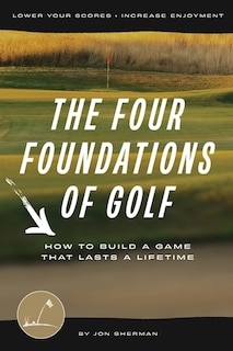 Front cover_The Four Foundations of Golf