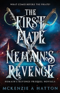 Front cover_The First Mate of Nemain's Revenge