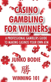 Front cover_Casino Gambling For Winners