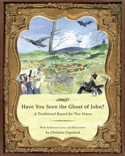 Front cover_Have You Seen the Ghost of John?