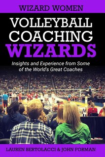 Front cover_Volleyball Coaching Wizards - Wizard Women