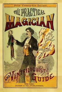 Front cover_The Practical Magician and Ventriloquist's Guide