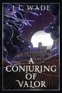 Front cover_A Conjuring of Valor