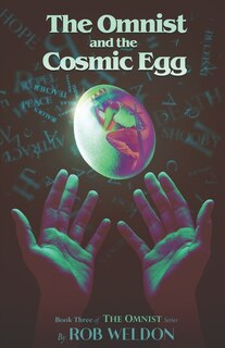 Front cover_The Omnist and the Cosmic Egg