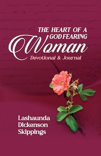 Front cover_The Heart of a God-Fearing Woman Devotional and Journal