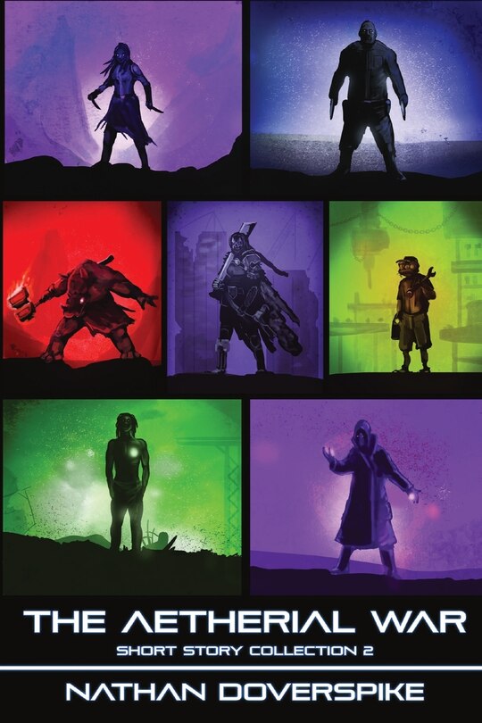 Front cover_An Aetherial War Short Story Collection Volume 2