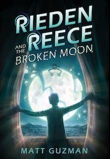 Front cover_Rieden Reece and the Broken Moon