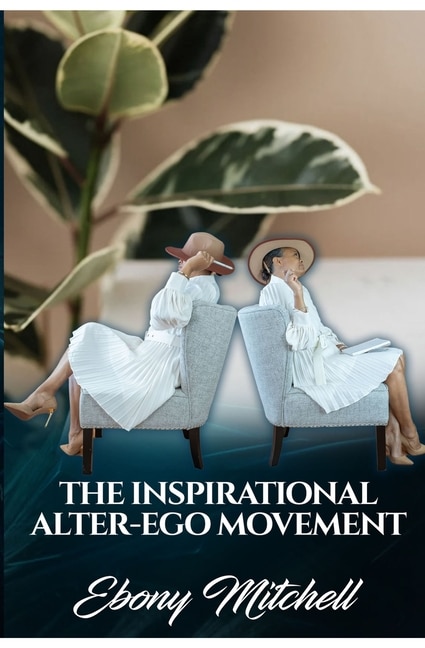 Front cover_The Inspirational Alter-Ego Movement