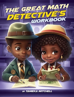 Front cover_The Great Math Detective's Workbook