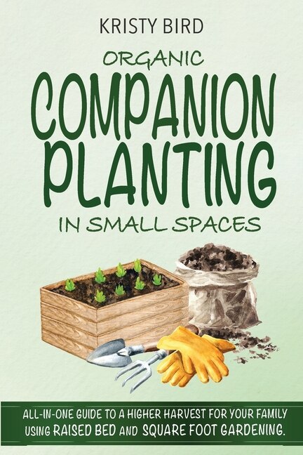 Couverture_Organic Companion Planting in Small Spaces