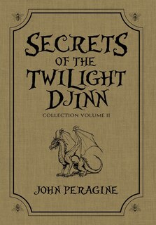Front cover_Secrets of the Twilight Djinn Collection (Hardcover)