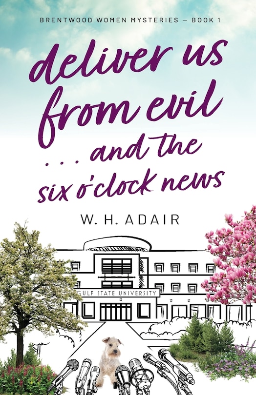 Front cover_Deliver Us From Evil...and the Six O'Clock News