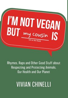 Front cover_I'm Not Vegan But My Cousin Is
