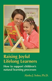 Front cover_Raising Joyful Lifelong Learners