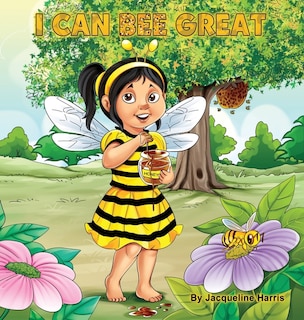 Front cover_I Can Bee Great