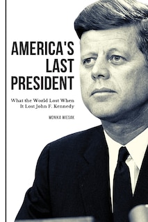 Couverture_America's Last President