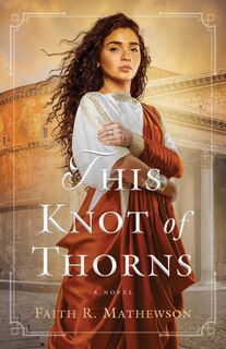 Front cover_This Knot of Thorns