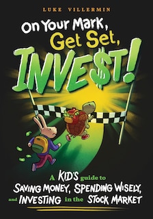 Front cover_On Your Mark, Get Set, INVEST