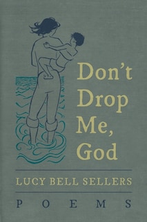 Couverture_Don't Drop Me, God