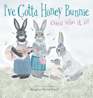 Couverture_I've Gotta Honey Bunnie Guess who it is!