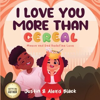 Front cover_I Love You More Than Cereal