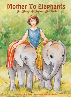 Front cover_Mother To Elephants