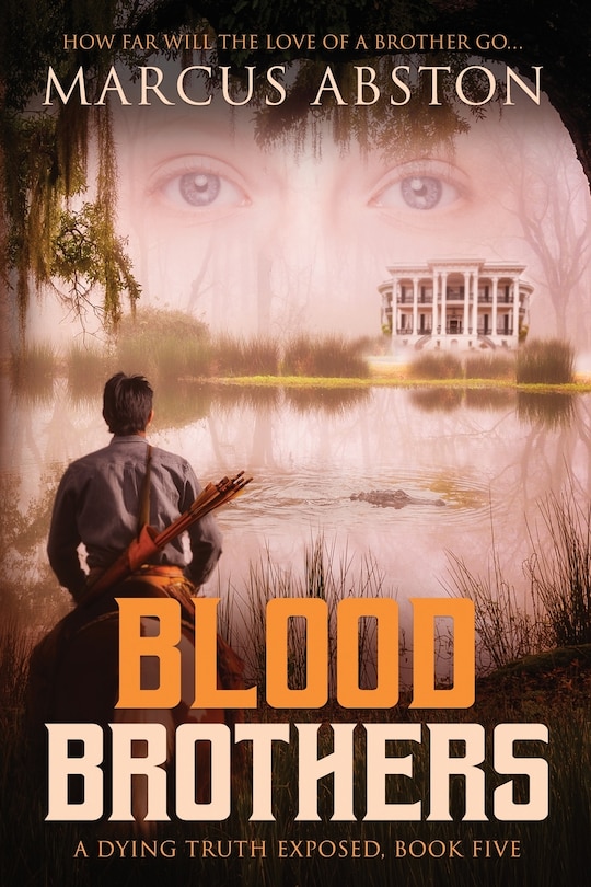 Couverture_Blood Brothers (A Dying Truth Exposed, Book Five)