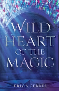 Front cover_Wild Heart of the Magic