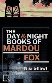 Front cover_The Day and Night Books of Mardou Fox